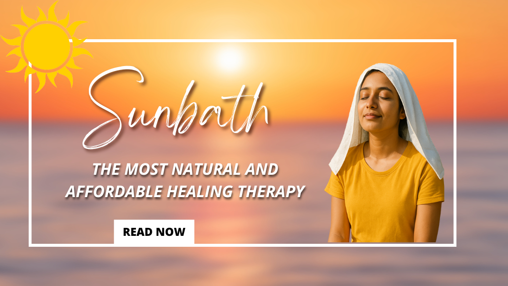 Sun Bath - The Most Natural and Affordable Healing Therapy